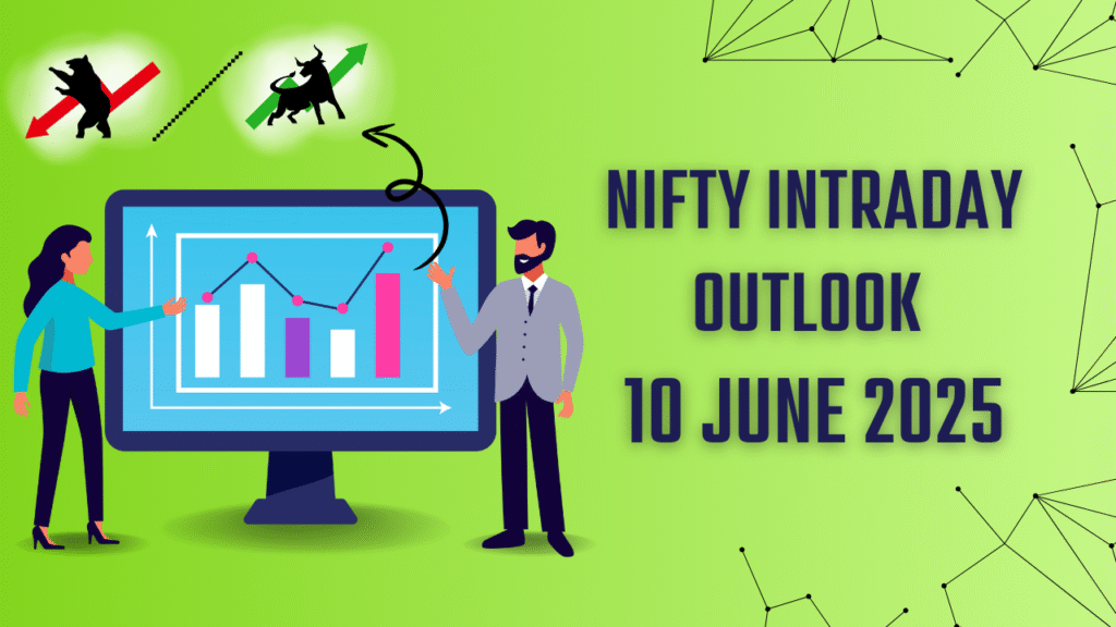Nifty 50 Index Outlook – 10 June 2025