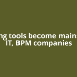 Tracking tools become mainstay in IT, BPM companies