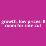 Steady growth, low prices: RBI sees room for rate cut