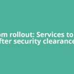 Satcom rollout: Services to start after security clearances