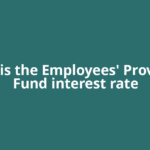 What is the Employees' Provident Fund interest rate
